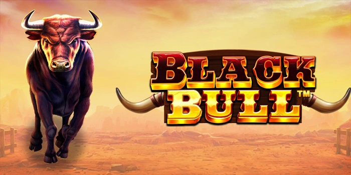 Dapatkan Kemenangan Besar Lewat Slot Black Bull Online