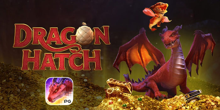 Strategi Jitu Raih Jackpot Besar Di Slot Dragon Hatch