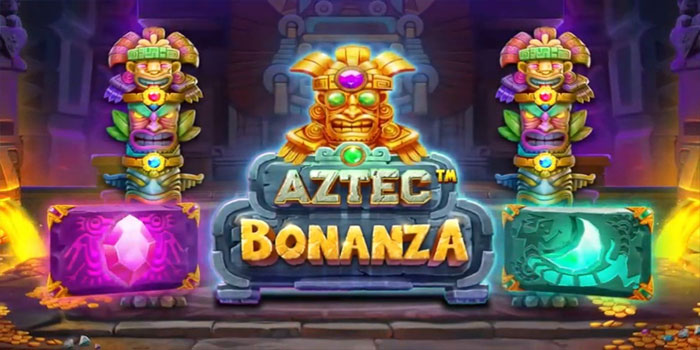 Teknik Rahasia Mendulang Jackpot Slot Aztec Bonanza